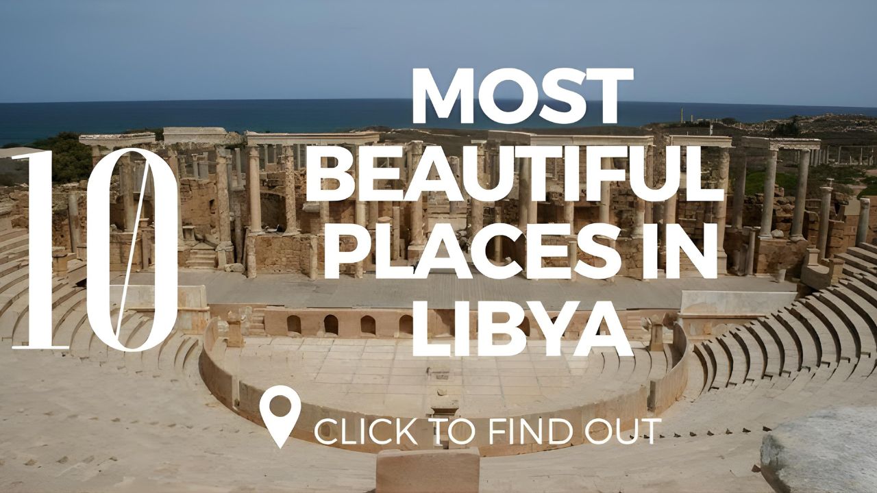 Youtube Thumbnail - Top 10 Most Beautiful Places In Libya
